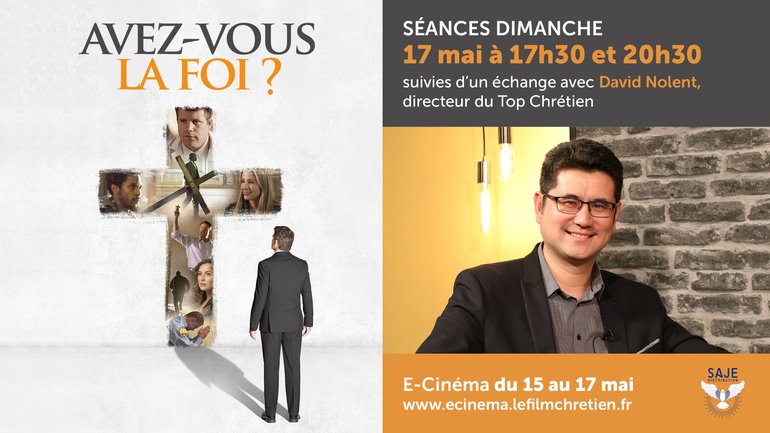 🎬 Avez-vous la foi ? Séance e-ciné avec David Nolent !