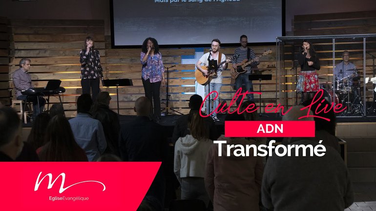 ADN #3 Transformé - Jérémie Chamard - Culte du dimanche 14 Mars 2021