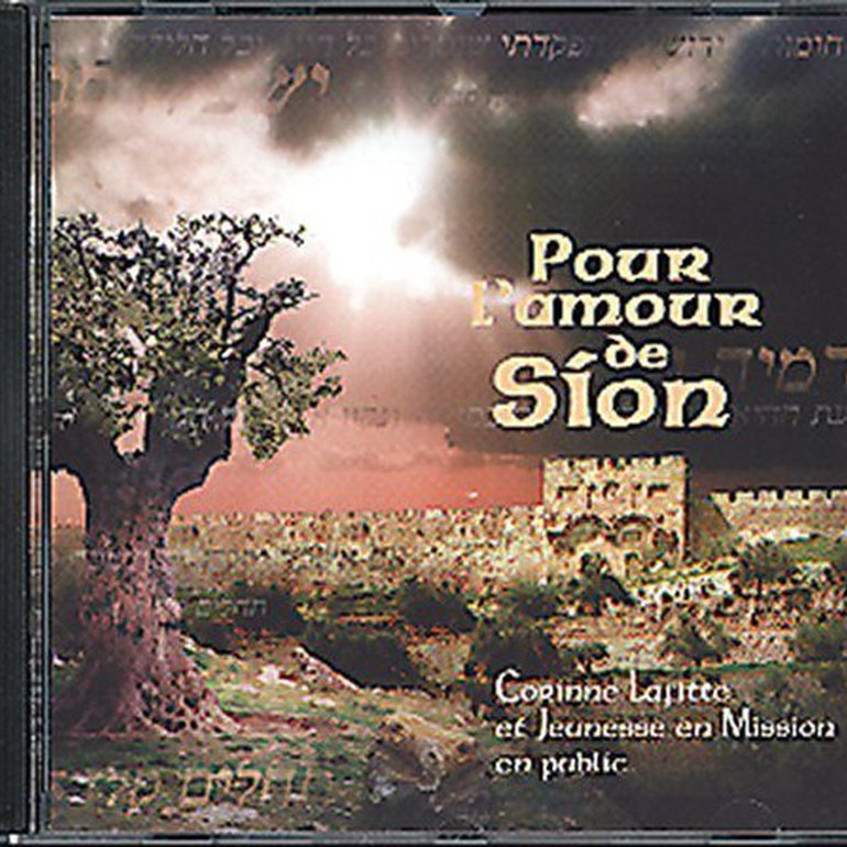 Pour L'amour De Sion