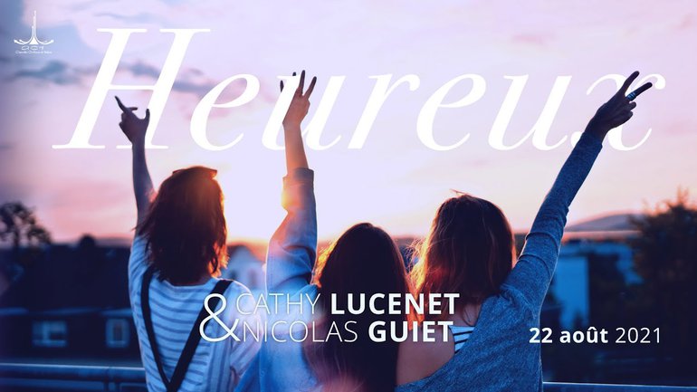HEUREUX par Nicolas GUIET & Cathy LUCENET