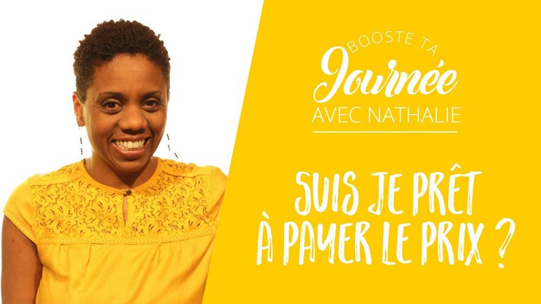 Suis je prêt à payer le prix ?
