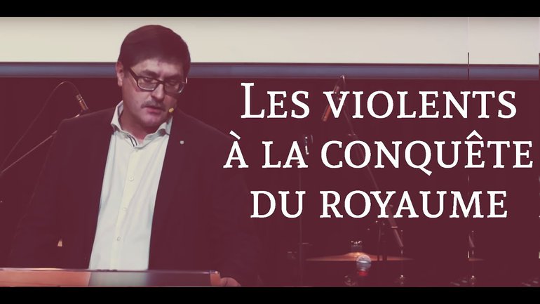 Les violents à la conquête du royaume