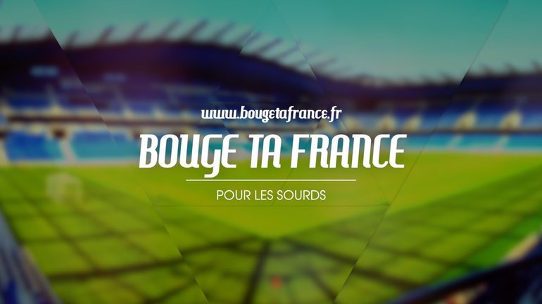 Bouge ta France pour les sourds