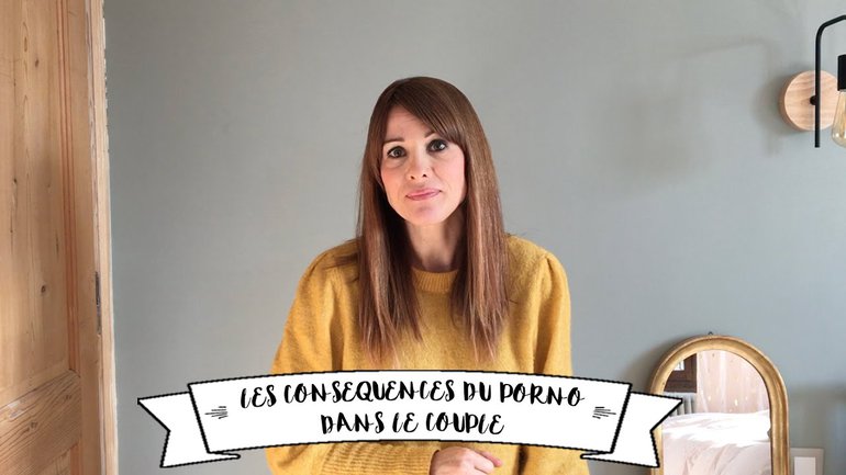 Les conséquences du porno dans le couple