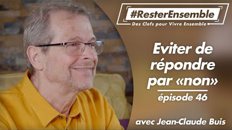 46 - Eviter de répondre par "non"