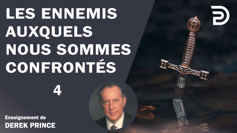 Les ennemis auxquels nous sommes confrontés (4/4)