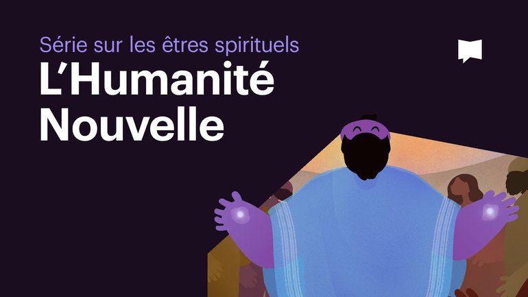 L’humanité nouvelle