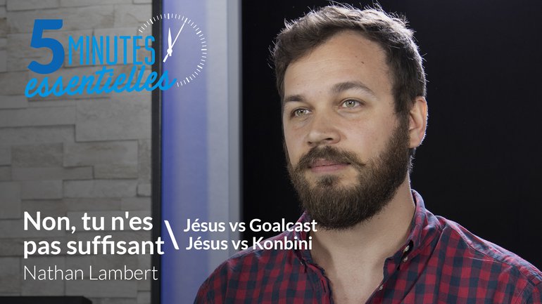 Non, tu n'es pas suffisant - Nathan Lambert