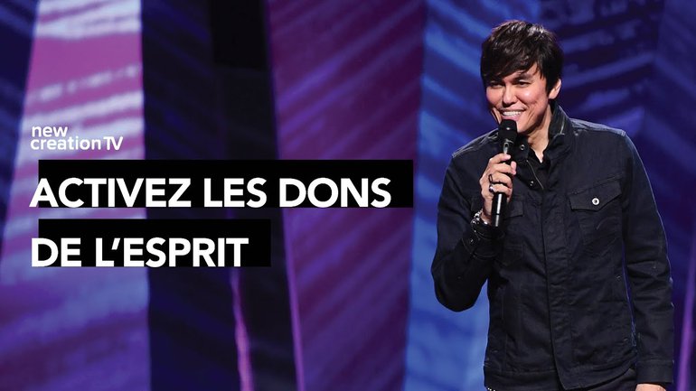Joseph Prince - Activez les dons de l'Esprit | New Creation TV Français
