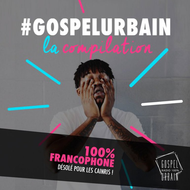 Gospel Urbain La Compilation