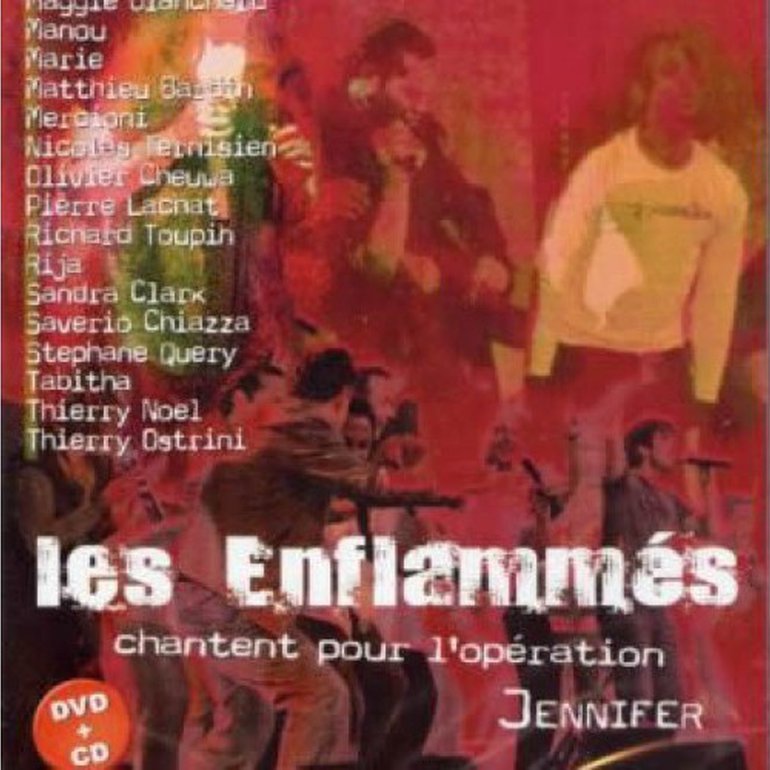 Les enflammés chantent pour l'opération Jennifer