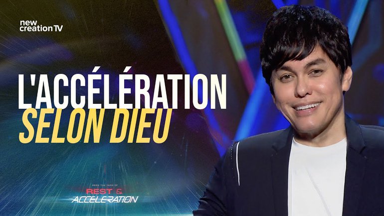 Joseph Prince - L'accélération selon Dieu | New Creation TV Français