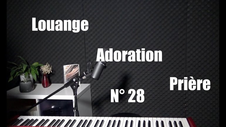 Louange, adoration et confinement à la maison - Session 28 avec Sylvain Freymond