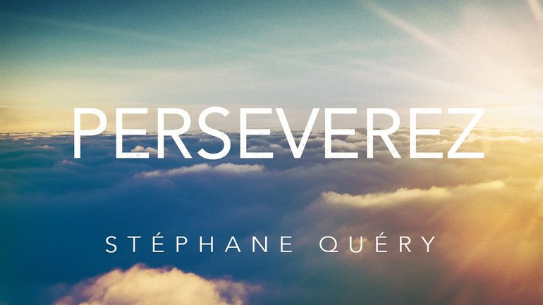 Persévérez - Stéphane Quéry
