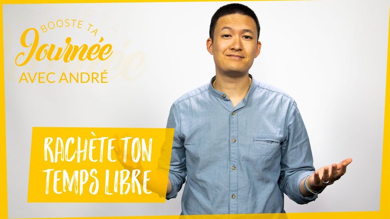 Rachète ton temps libre