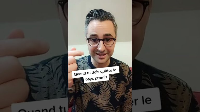 Quand tu dois quitter le pays promis !