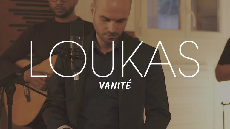 LOUKAS - VANITÉ