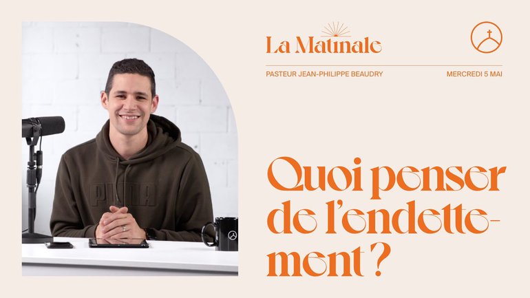 Quoi penser de l'endettement ? | Jean-Philippe Beaudry