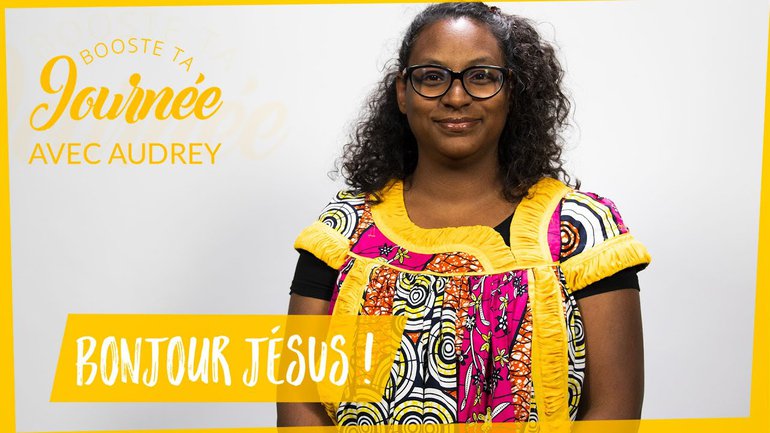 Bonjour Jésus !