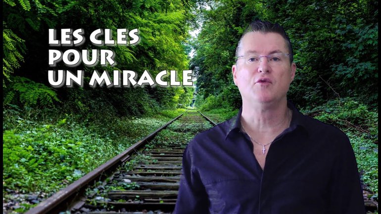 Les Clés du Miracle Bruno GAUTIER / MBMINISTERE
