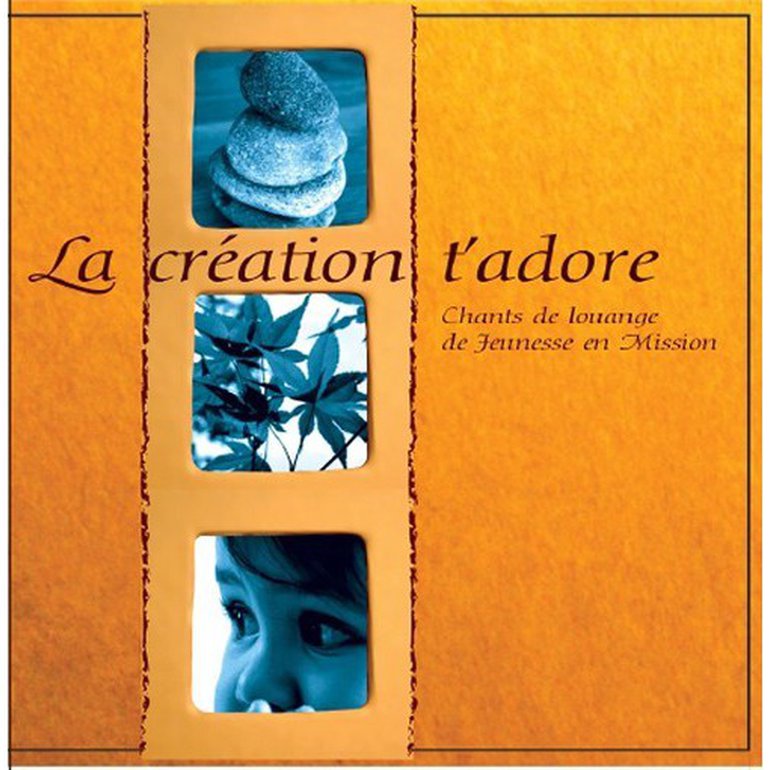 La création t'adore