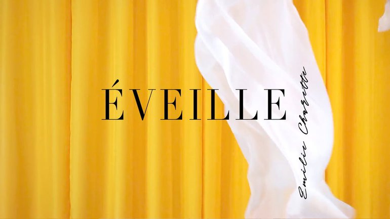 Éveille - VIDÉOCLIP - Émilie Charette