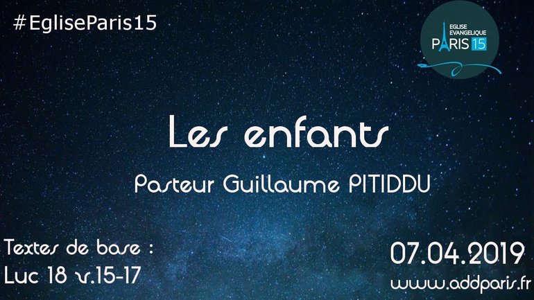 Les enfants - Pasteur Guillaume PITIDDU