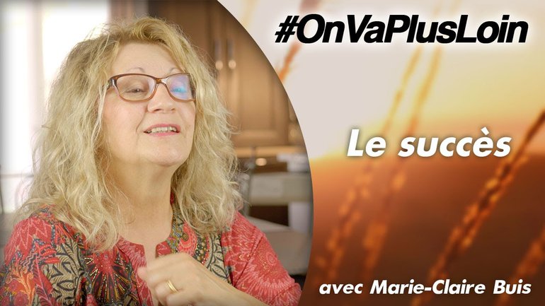 Marie-Claire Buis // Le succès