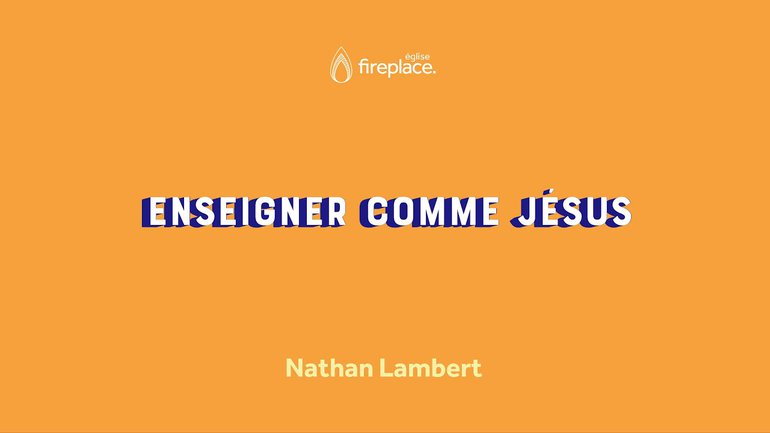 Enseigner comme Jésus