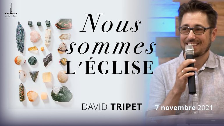 Nous sommes l'Église par David Tripet