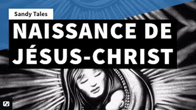 La naissance de Jésus-Christ