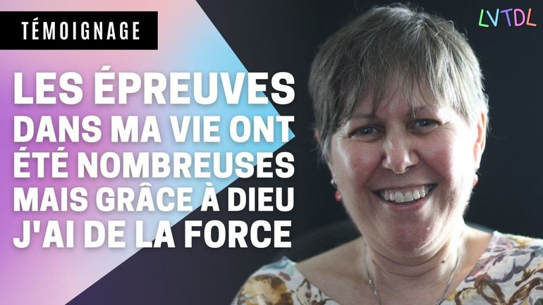 J'ai un cancer, je traverser cette maladie avec sérénité grâce à Dieu - Témoignage Sylvie