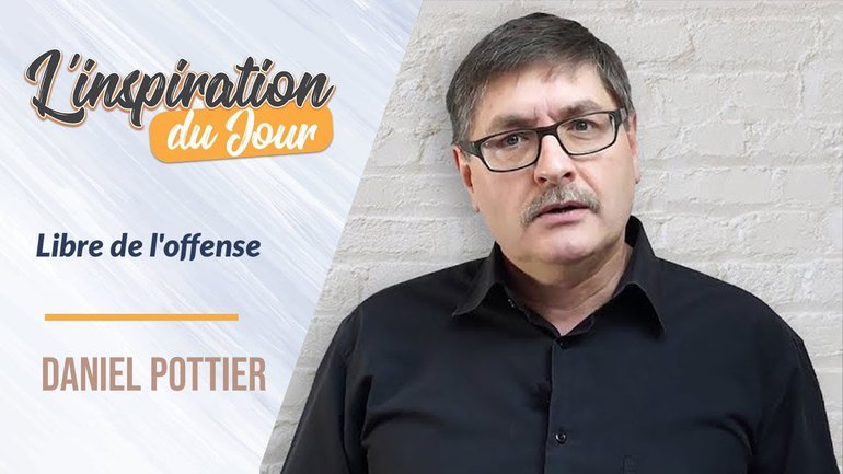 Libre de l'offense - Daniel Pottier
