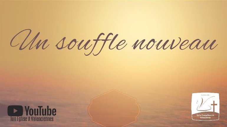 Un souffle nouveau
