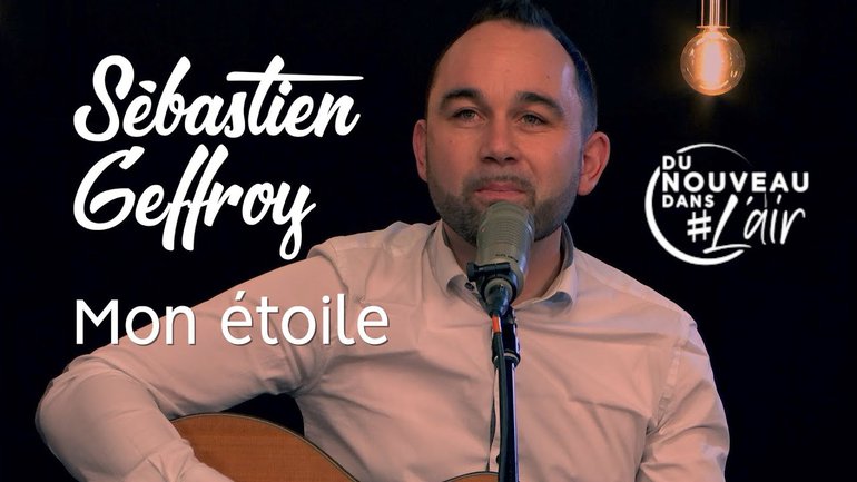 Mon étoile - Sébastien Geffroy